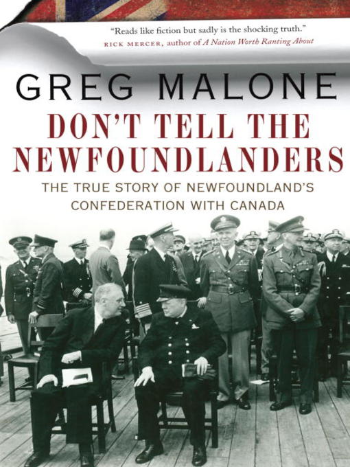 Title details for Don't Tell the Newfoundlanders by Greg Malone - Available